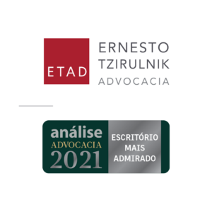 Ernesto Tzirulnik Advocacia e o sócio Ernesto Tzirulnik são listados como "Escritório mais admirado 2021" e "Advogado mais admirado" na 16ª edição de Análise Advocacia.